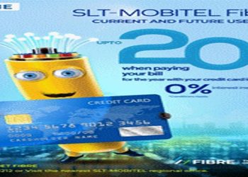 SLT-MOBITEL offers credit card instalment deals for Fibre customers
