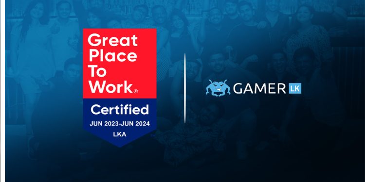 Gamer.LK Makes History Again as First Sri Lankan Esports Company to Secure Back-to-Back Great Place to Work Certification  I Sri Lanka Latest Business News