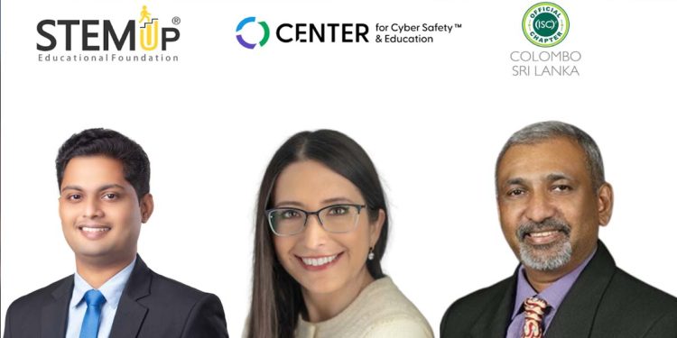 The Center for Cyber Safety and Education, ISC2 Colombo Chapter, and STEMUP Educational Foundation Join Forces to Elevate Cybersecurity Education in Sri Lanka  I Sri Lanka Latest News