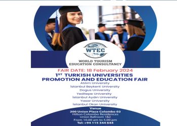 Discover Higher Education Opportunities in Türkiye: Turkish Universities Promotion and Education Fair Comes to Sri Lanka!