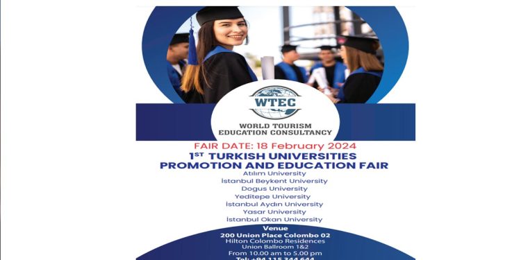 Discover Higher Education Opportunities in Türkiye: Turkish Universities Promotion and Education Fair Comes to Sri Lanka!