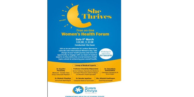 Suwa Diviya to host “She Thrives” Online Health Forum to celebrate International Women’s Day.
