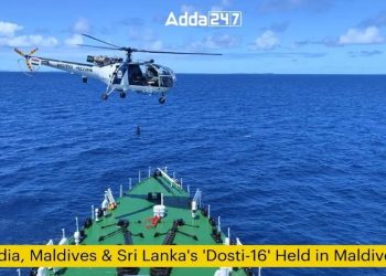 India, Maldives & Sri Lanka’s ‘Dosti-16’ Held in Maldives
