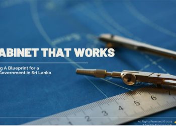 Verité Research Shares a Structure for Rational and Efficient Government in Sri Lanka