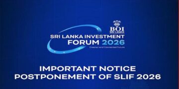 Postponement of Sri Lanka Investment Forum 2026